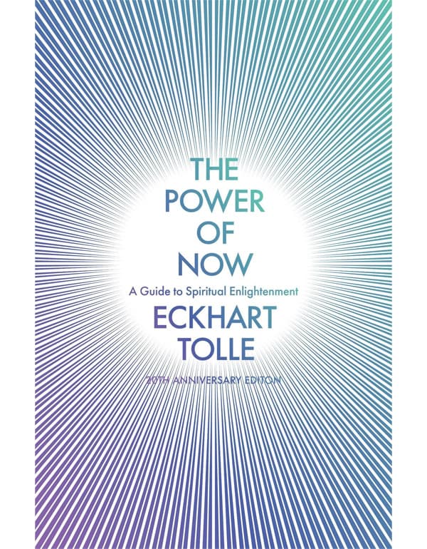 The Power of Now: (20th Anniversary Edition)