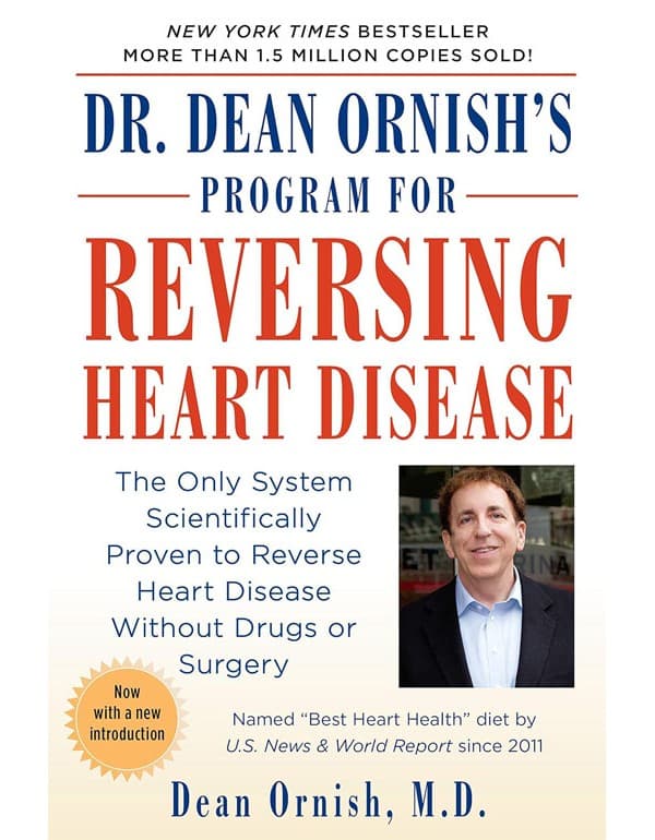 Dr. Dean Ornish's Program for Reversing Heart Disease