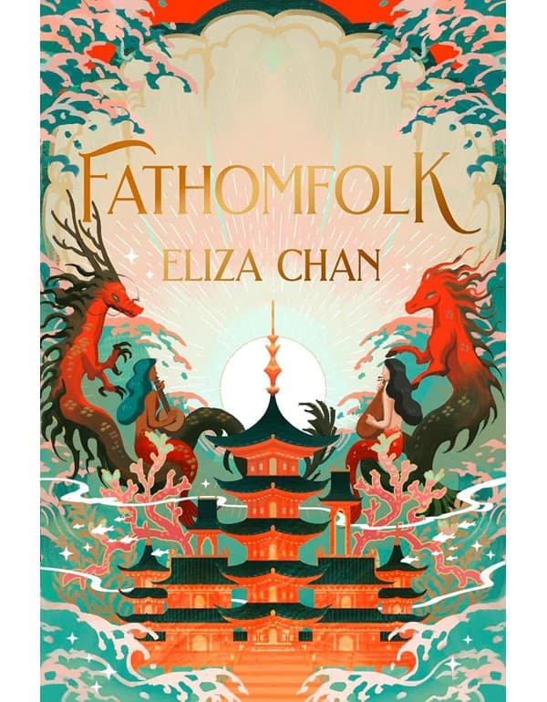 Fathomfolk (The Drowned World Duology, Book 1)