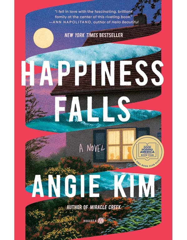 Happiness Falls (Good Morning America Book Club): A Novel