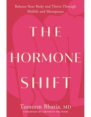 Hormone Shift: Balance Your Body And Thrive Through Midlife And Menopause product image