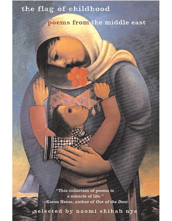 Flag Of Childhood: Poems From The Middle East