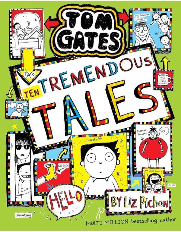 Tom Gates 18: Ten Tremendous Tales