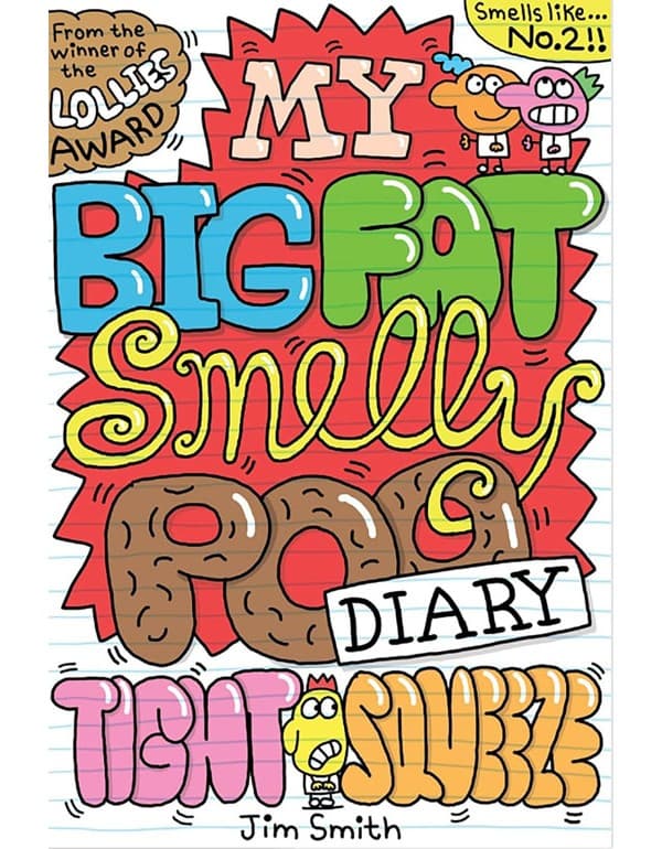 My Big Fat Smelly Poo Diary 2: Tight Squeeze