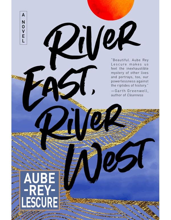 River East, River West