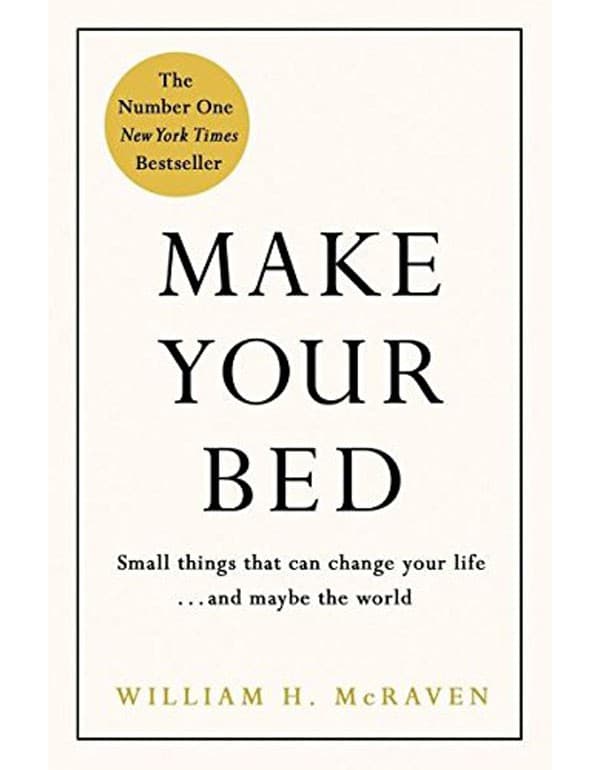 Make Your Bed: Feel Grounded And Think Positive In 10 Simple Steps