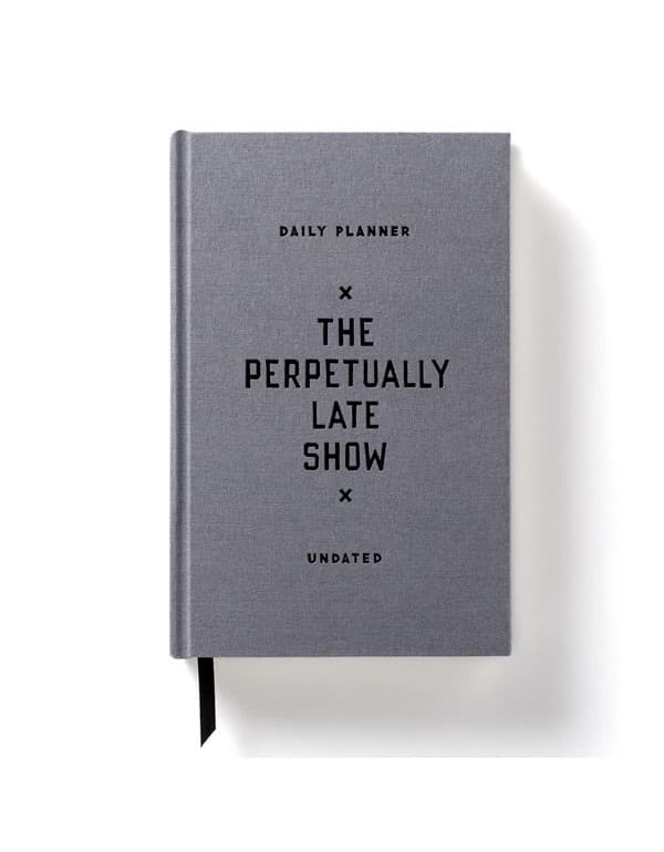 Perpetually Late