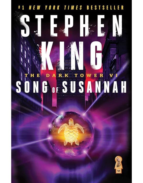 The Dark Tower VI: Song of Susannah