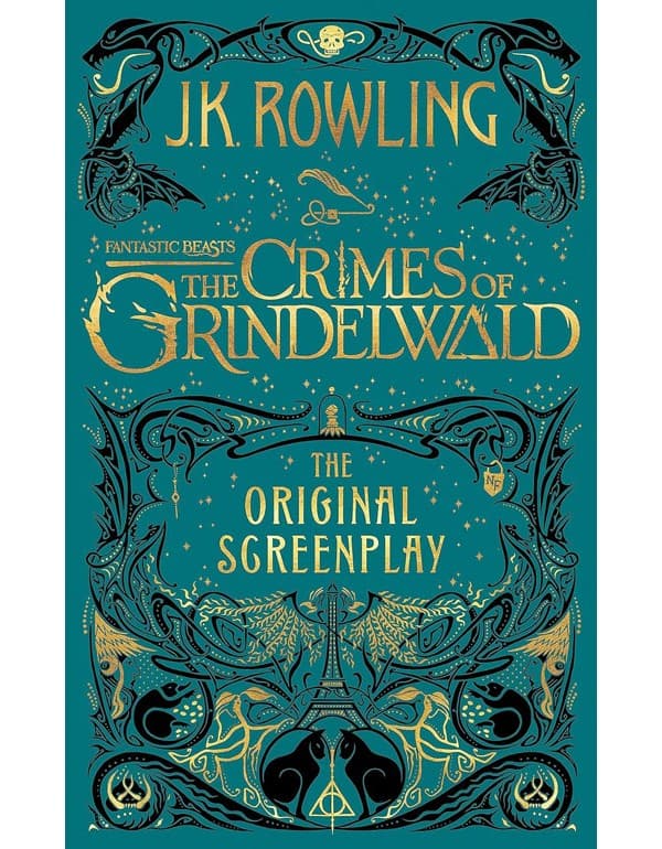 Fantastic Beasts: The Crimes Of Grindelwald – The Original Screenplay
