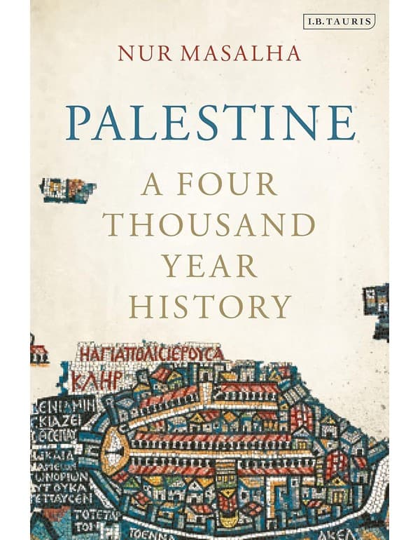 Palestine: A Four Thousand Year History