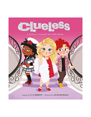 Clueless: A Totally Classic Picture Book product image