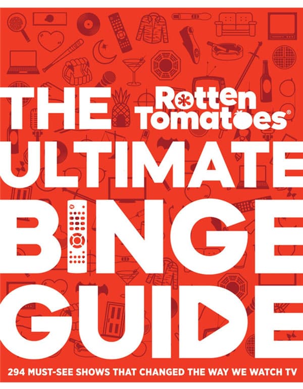 Rotten Tomatoes: The Ultimate Binge Guide