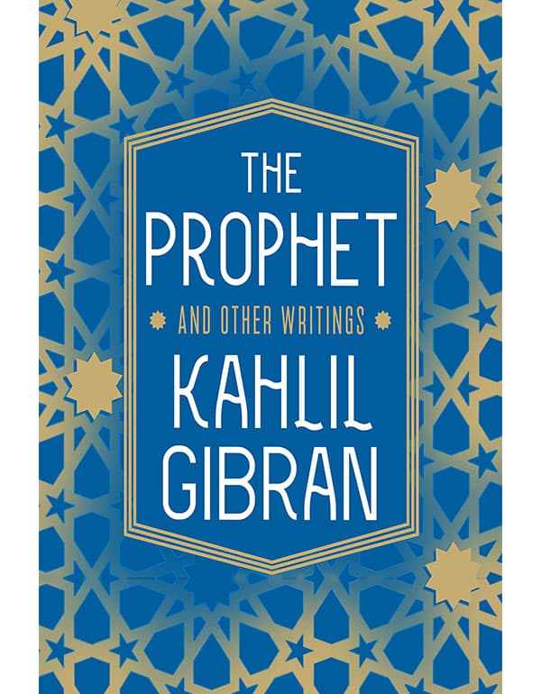 The Prophet and Other Writings