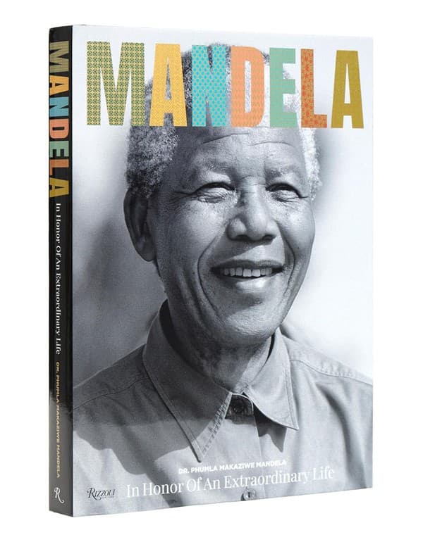 Mandela: In Honor of an Extraordinary Life