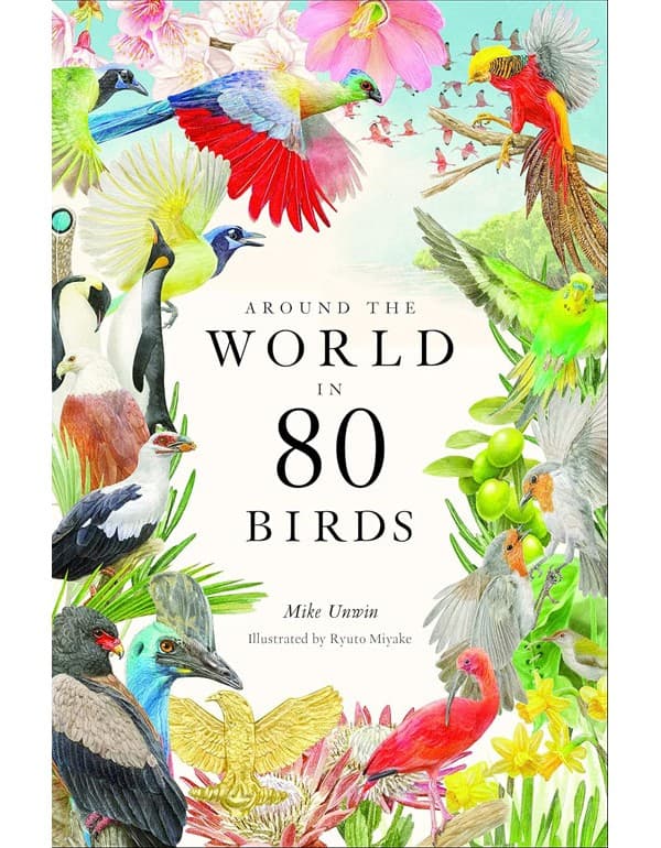 Around the World in 80 Birds