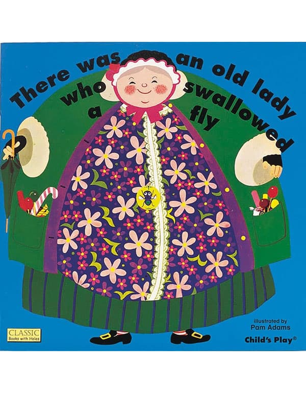 There Was An Old Lady Who Swallowed A Fly