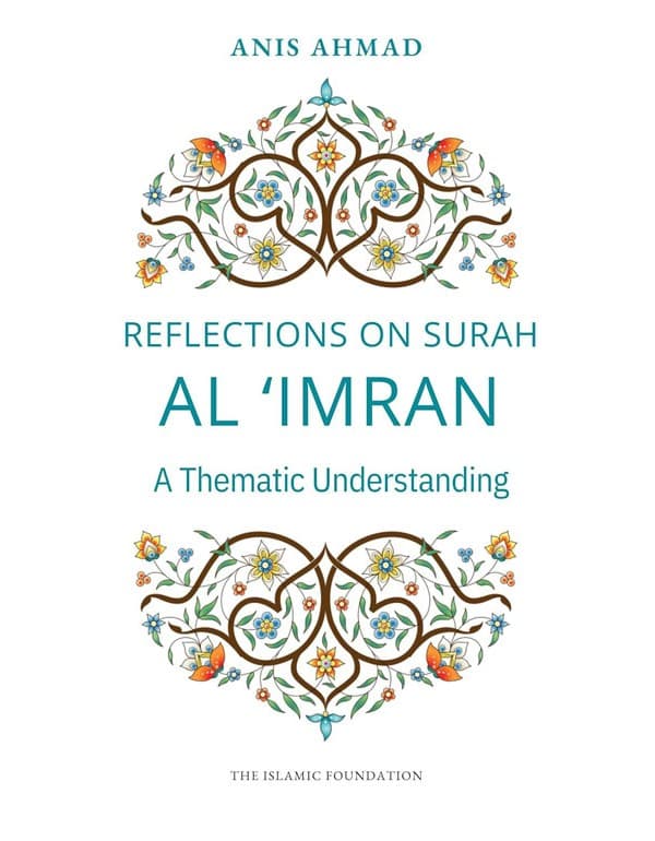Reflections on Surah Al Imran