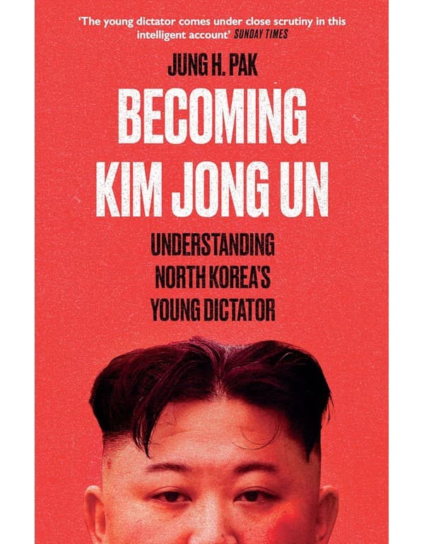 Becoming Kim Jong Un