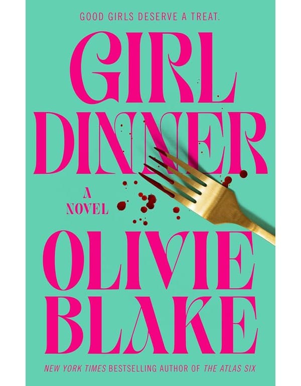Girl Dinner