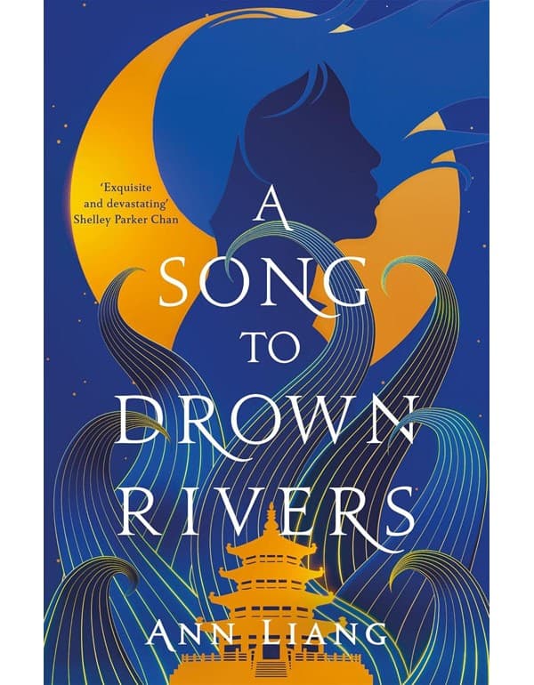 A Song to Drown Rivers