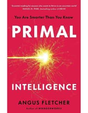 Primal Intelligence: You Are Smarter Than You Know product image