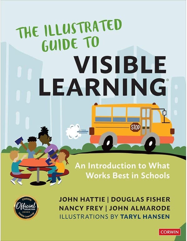 The Illustrated Guide to Visible Learning