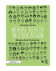 Mental Health in Education: Building Good Foundations product image