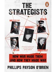 The Strategists: A bold revisionist history exploring the impact of WW1 on the decisions of WW2's most important leaders product image
