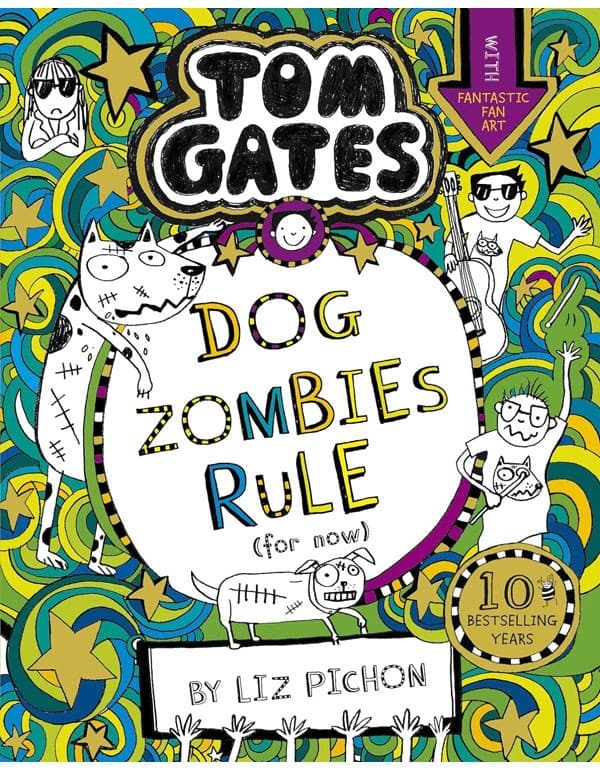 Tom Gates: Dogzombies Rule (For Now...)