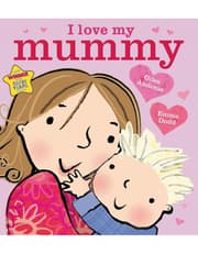 I Love My Mummy Board Book product image