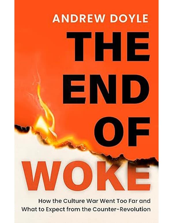 THE END OF WOKE