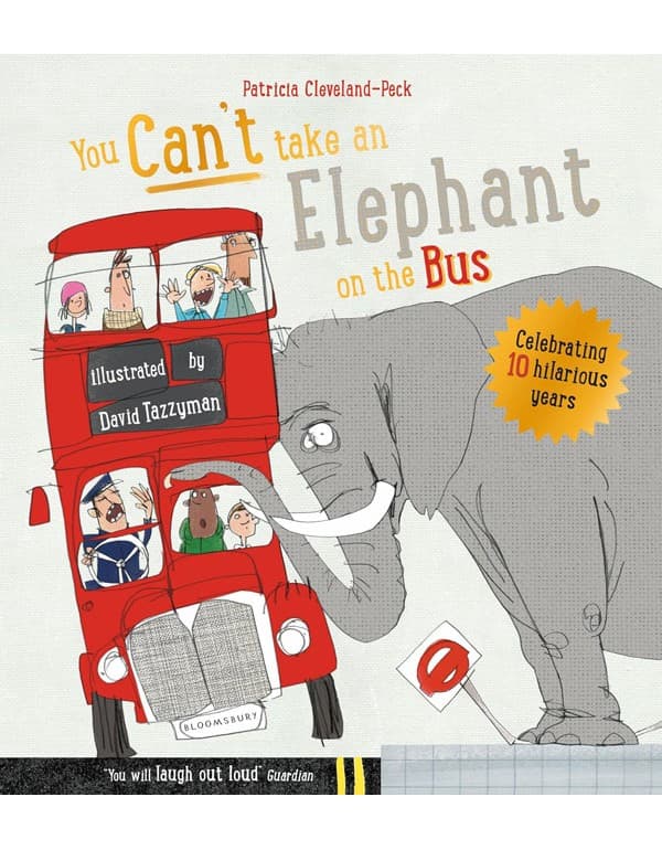 You Can't Take An Elephant On the Bus