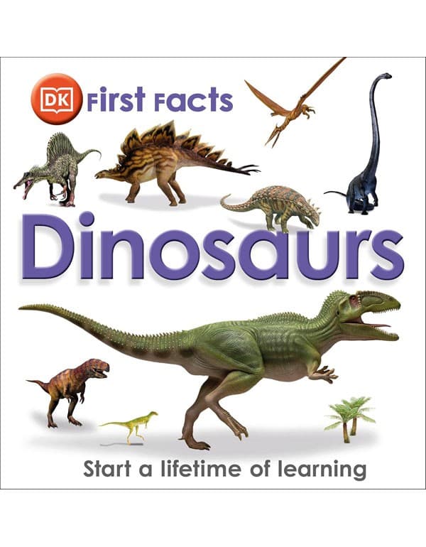 First Facts Dinosaurs