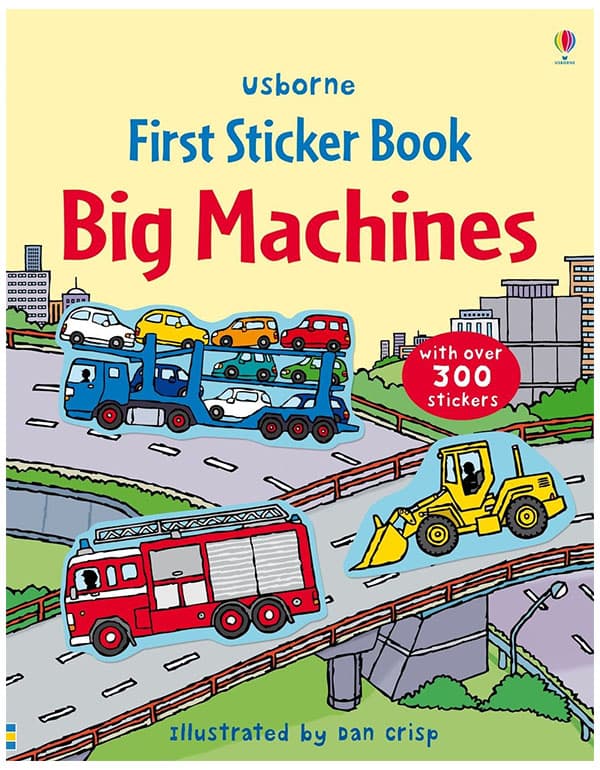 First Sticker Book Big Machines