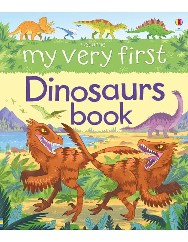 My Very First Dinosaurs Book