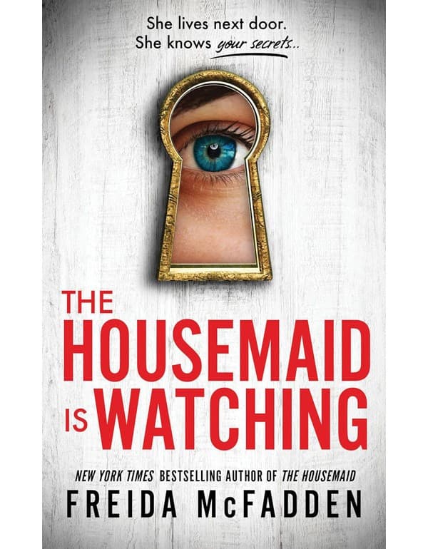 The Housemaid Is Watching