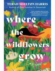 Where the Wildflowers Grow (Deluxe Edition): A Novel product image