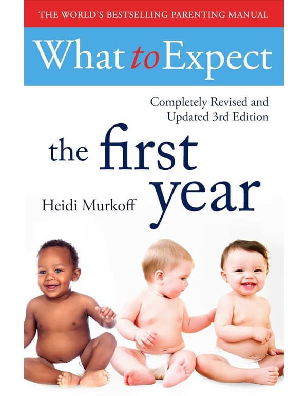 What To Expect The 1St Year, 3Rd Edition