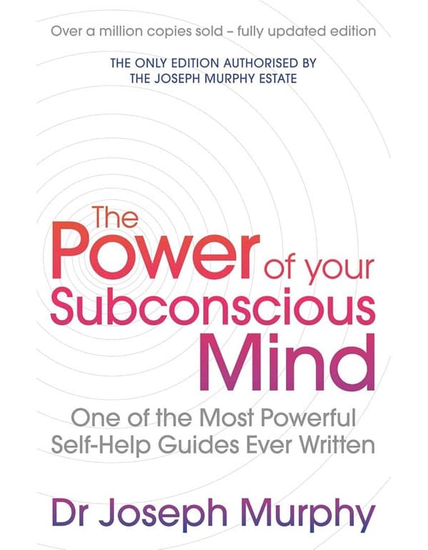 The Power Of Your Subconscious Mind (revised)