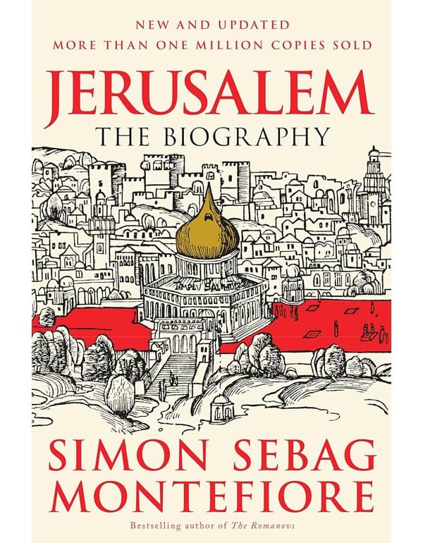 Jerusalem: The Biography