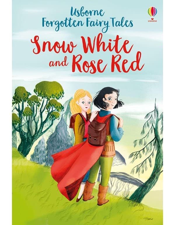 Forgotten Fairy Tales: Snow White and Rose Red
