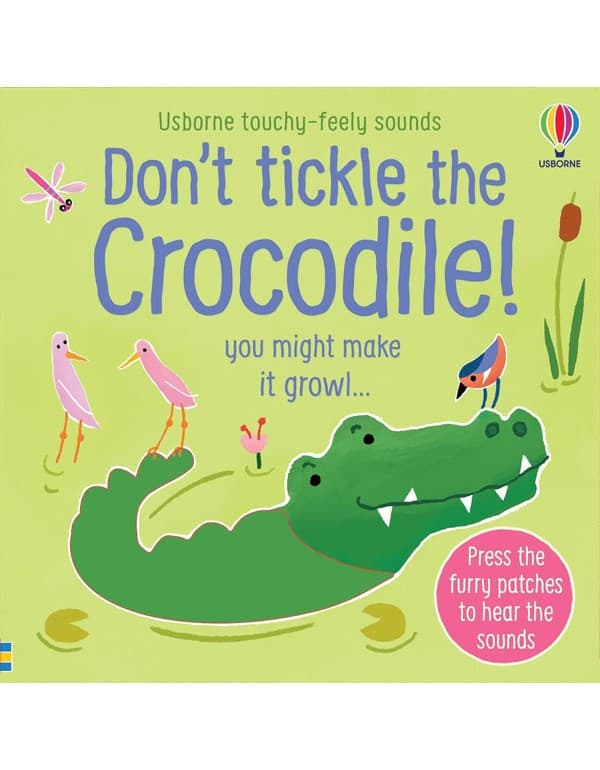 Don'T Tickle The Crocodile!