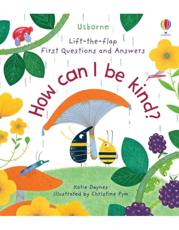 First Questions And Answers: How Can I Be Kind