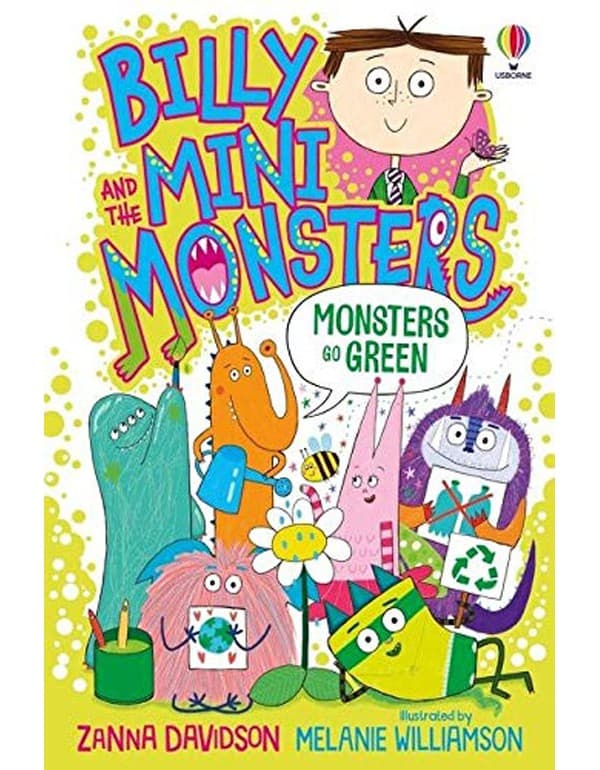 Billy and the Mini Monsters Go Green