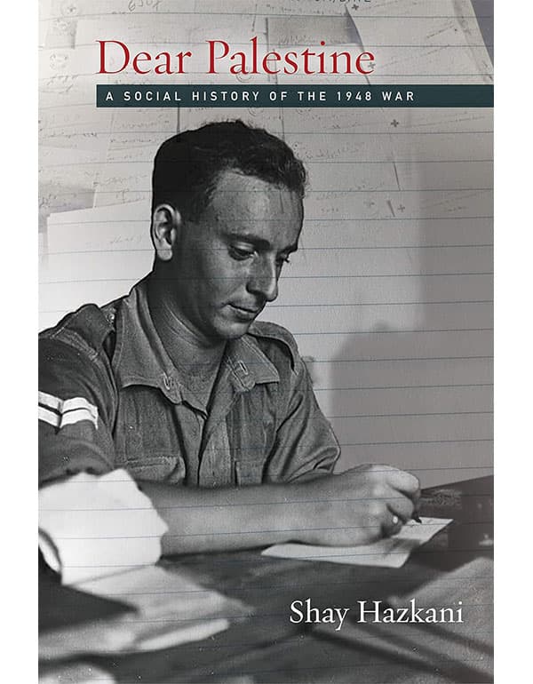 Dear Palestine – A Social History Of The 1948 War