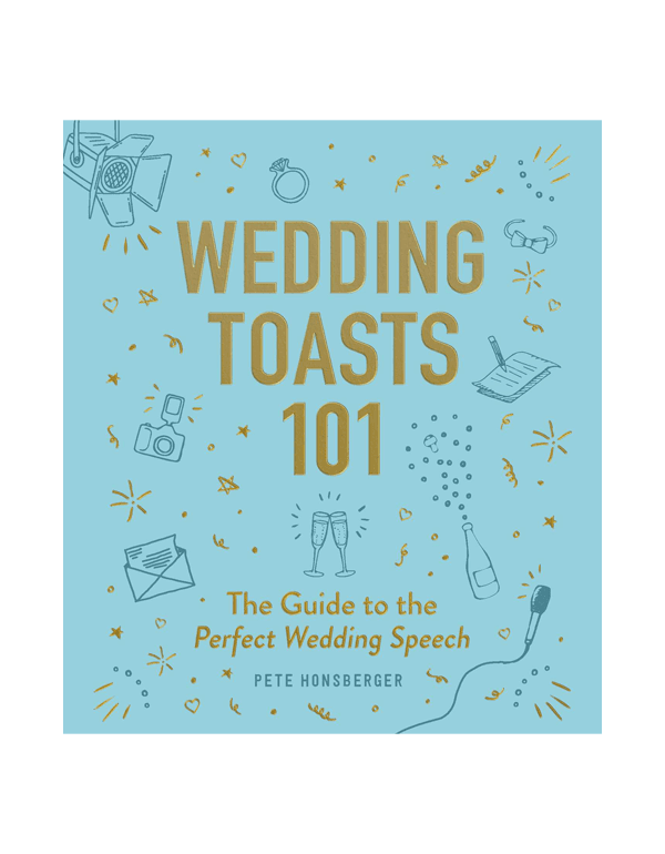 Wedding Toasts 101: The Guide to the Perfect Wedding Speech