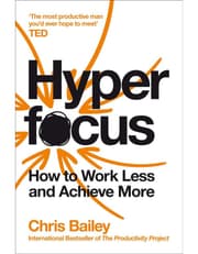 Hyperfocus: How To Work Less To Achieve More product image