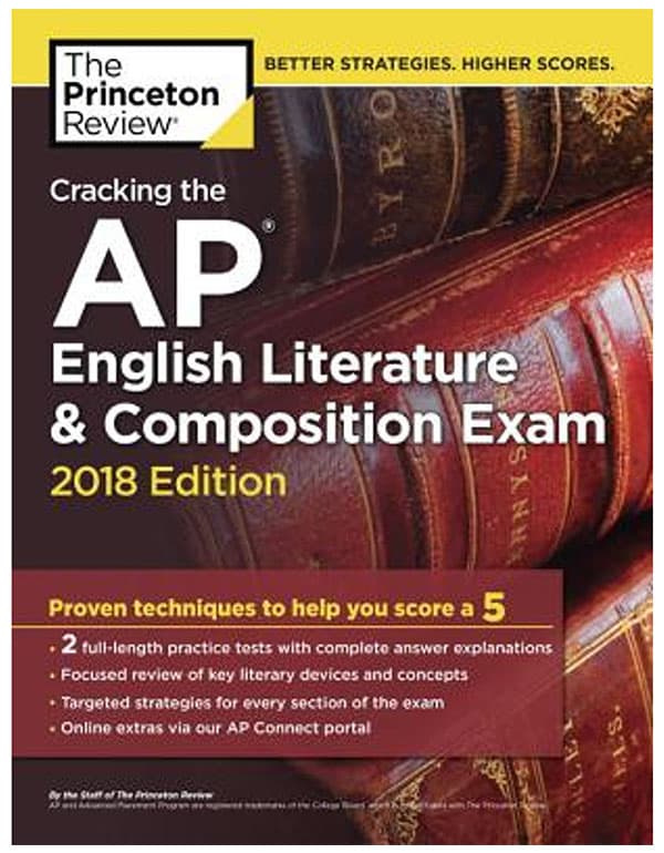 Cracking the AP English Literature & Composition Exam, 2018 Edition