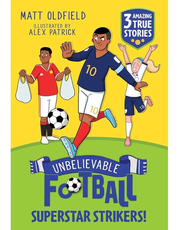 Unbelievable Football Short Colour Stories: Superstar Strikers