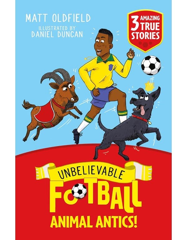 Unbelievable Football Short Colour Stories: Animal Antics